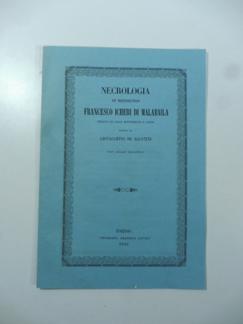 Necrologia di Monsignor Francesco Icheri di Malabaila vescovo di Casal Monferrato e conte